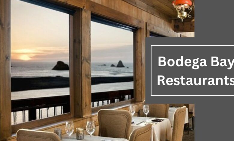 Bodega Bay Restaurants