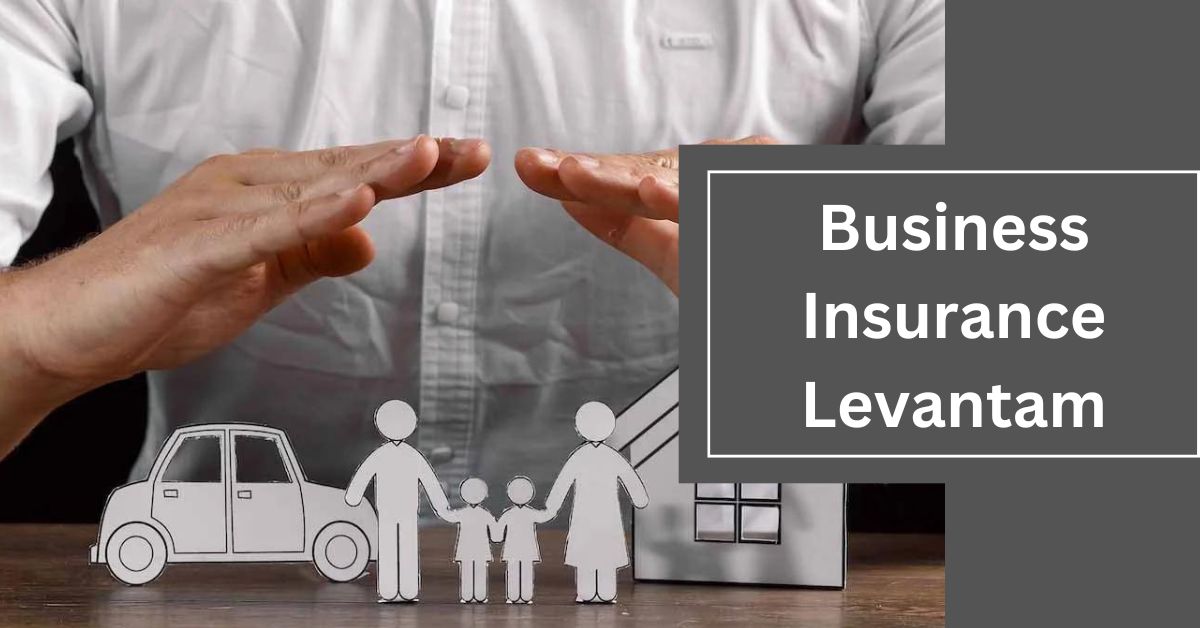 Business Insurance Levantam