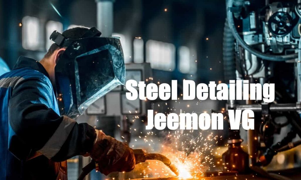 When is Steel Detailing by Jeemon VG Necessary?