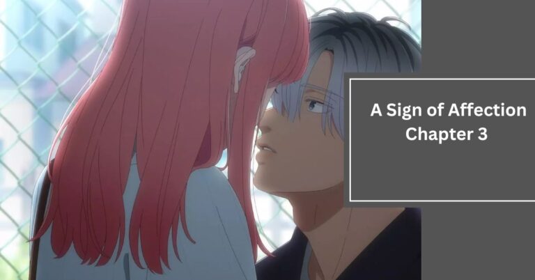 A Sign of Affection Chapter 3