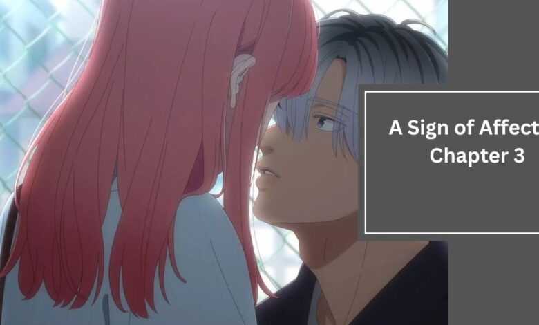 A Sign of Affection Chapter 3