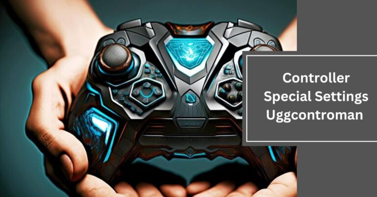 Controller Special Settings Uggcontroman