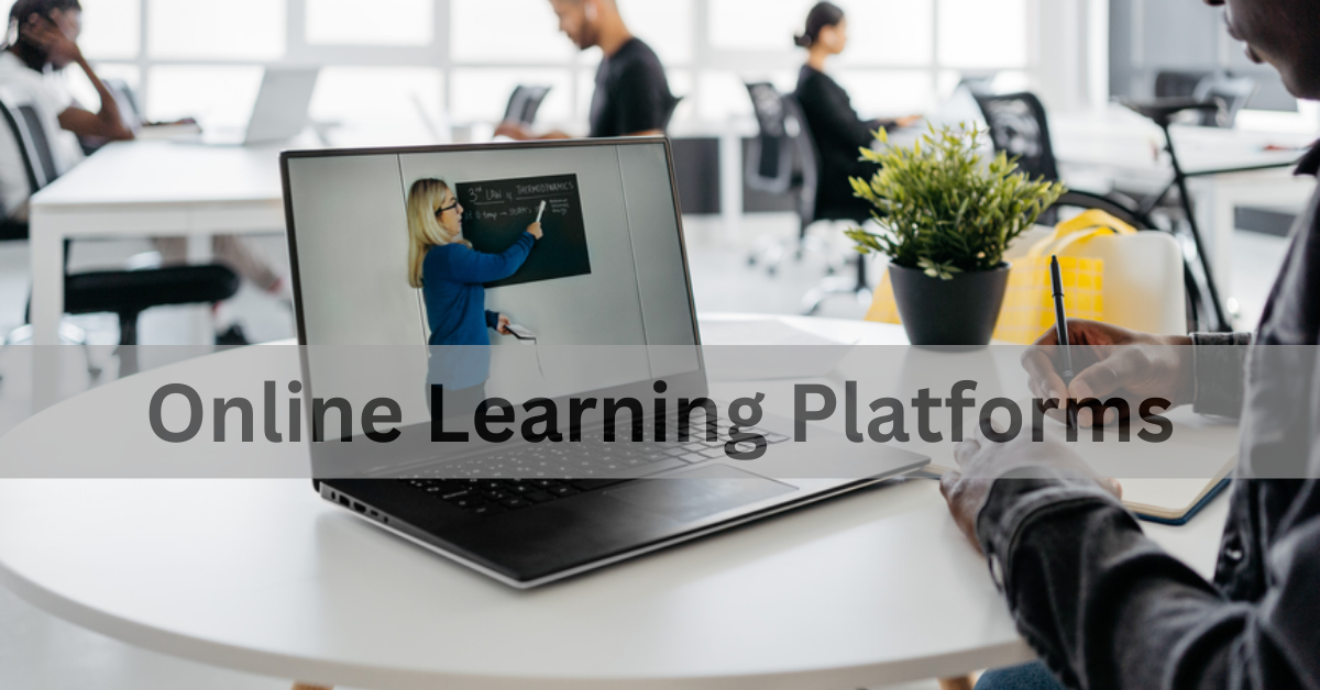 Online Learning Platforms