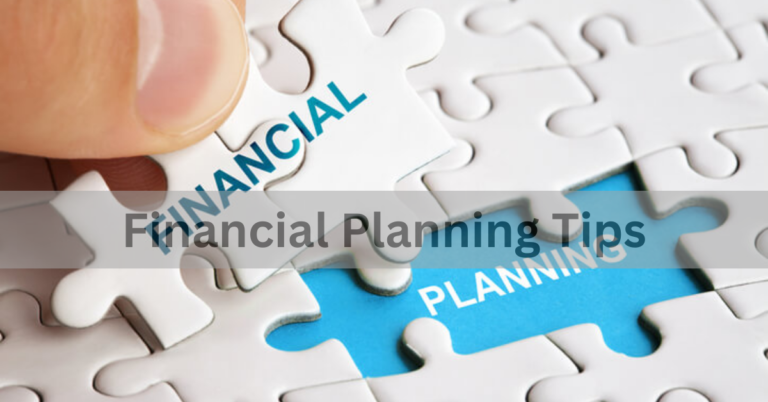 Financial Planning Tips