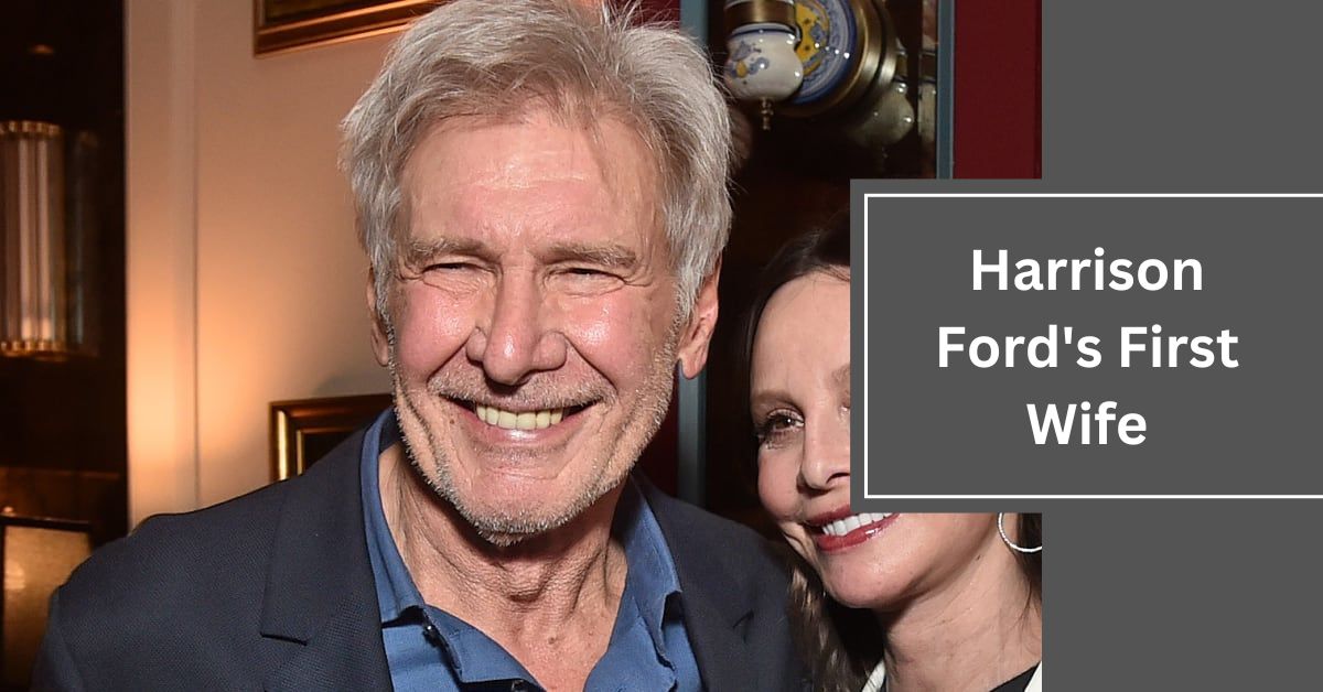 Harrison Ford's First Wife