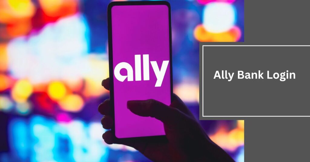 Ally Bank Login