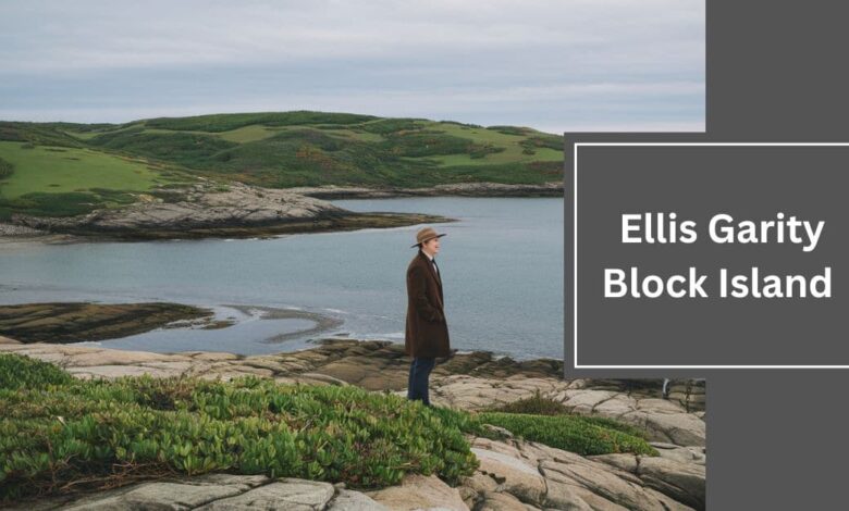 Ellis Garity Block Island