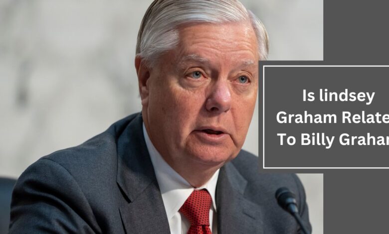 Is lindsey Graham Related To Billy Graham