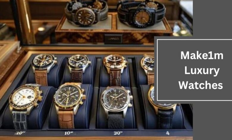 Make1m Luxury Watches