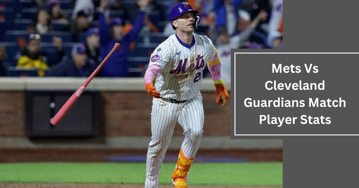 Mets Vs Cleveland Guardians Match Player Stats