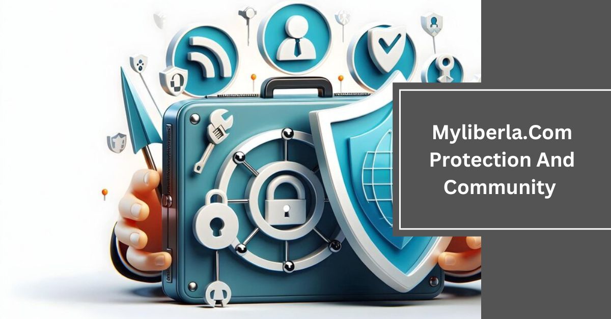 Myliberla.Com Protection And Community