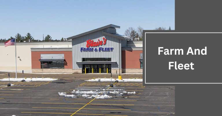 Farm And Fleet